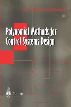 Polynomial Methods for Control Systems Design de Michael J. Grimble