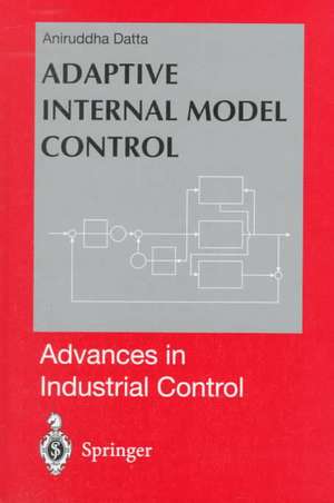 Adaptive Internal Model Control de Aniruddha Datta