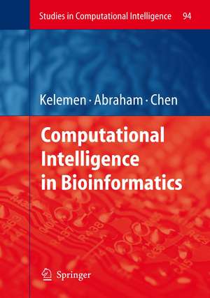 Computational Intelligence in Bioinformatics de Arpad Kelemen