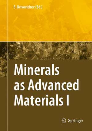 Minerals as Advanced Materials I de Sergey V. Krivovichev