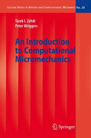 An Introduction to Computational Micromechanics de Tarek I. Zohdi