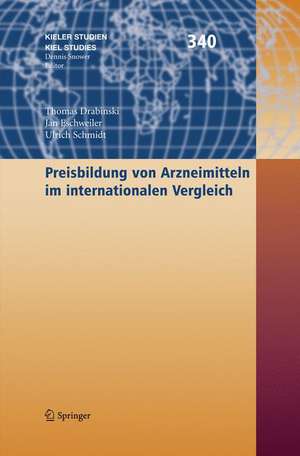 Preisbildung von Arzneimitteln im internationalen Vergleich de Thomas Drabinski