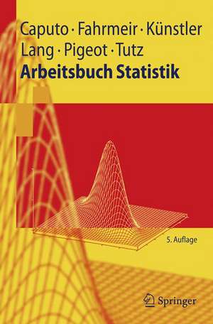 Arbeitsbuch Statistik de Angelika Caputo