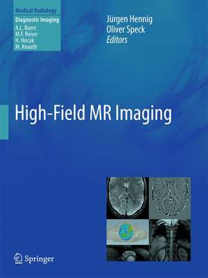 High-Field MR Imaging de Jürgen Hennig