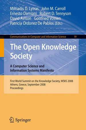 The Open Knowledge Society: A Computer Science and Information Systems Manifesto de Miltiadis D. Lytras