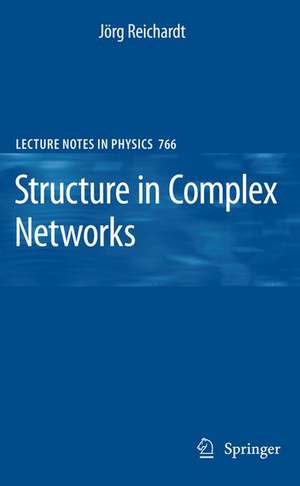 Structure in Complex Networks de Jörg Reichardt