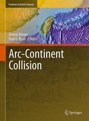 Arc-Continent Collision de Dennis Brown