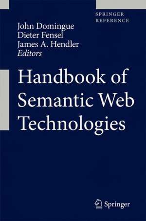 Handbook of Semantic Web Technologies de John Domingue