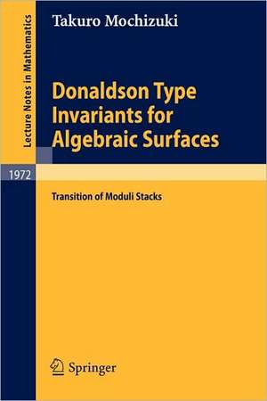 Donaldson Type Invariants for Algebraic Surfaces: Transition of Moduli Stacks de Takuro Mochizuki