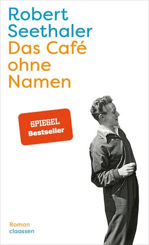 Das Café ohne Namen de Robert Seethaler