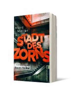 Stadt des Zorns de Marc Meller