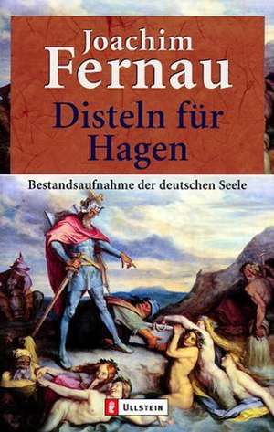 Disteln für Hagen de Joachim Fernau