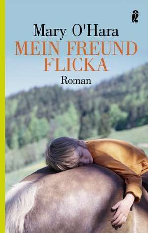 Mein Freund Flicka de Mary O'Hara