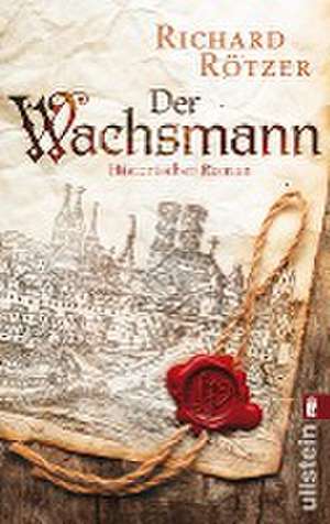 Der Wachsmann de Richard Rötzer