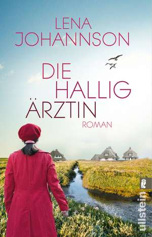 Die Halligärztin de Lena Johannson