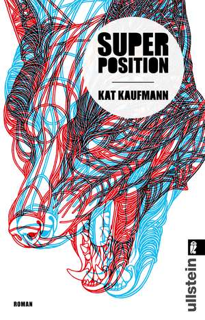 Superposition de Kat Kaufmann