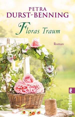 Floras Traum (Das Blumenorakel) de Petra Durst-Benning