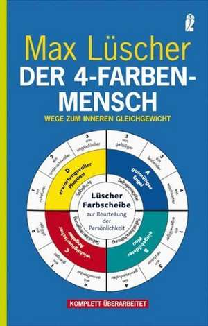 Der 4-Farben-Mensch de Max Lüscher