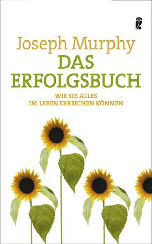 Das Erfolgsbuch de Joseph Murphy