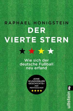 Der vierte Stern de Raphael Honigstein