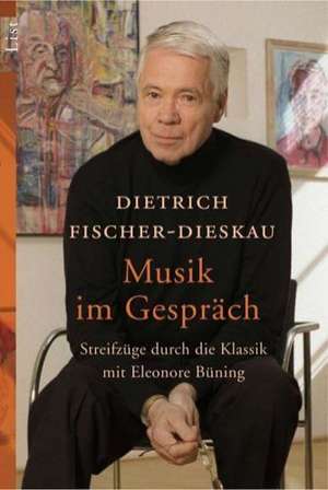 Musik im Gespräch de Dietrich Fischer-Dieskau