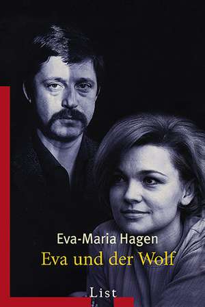 Eva und der Wolf de Eva-Maria Hagen