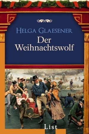 Der Weihnachtswolf de Helga Glaesener