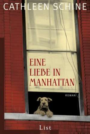 Eine Liebe in Manhattan de Cathleen Schine