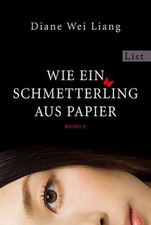 Wie ein Schmetterling aus Papier de Diane Wei Liang