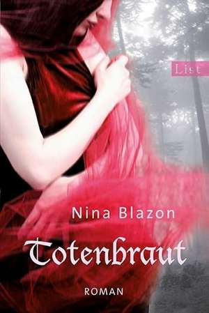 Totenbraut de Nina Blazon