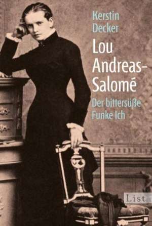 Lou Andreas-Salomé de Kerstin Decker