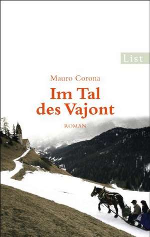 Im Tal des Vajont de Mauro Corona