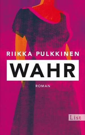 Pulkkinen, R: Wahr