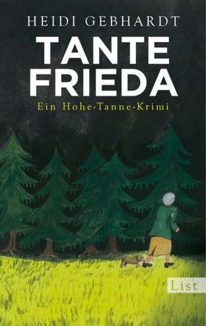 Tante Frieda de Heidi Gebhardt