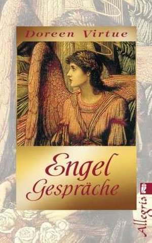 Engel-Gespräche de Doreen Virtue