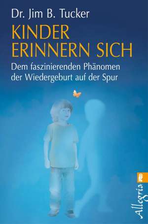 Kinder erinnern sich de Jim B. Tucker