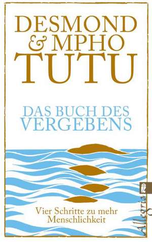 Das Buch des Vergebens de Desmond Tutu