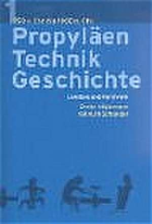 Propyläen Technikgeschichte. Sonderausgabe de Wolfgang König