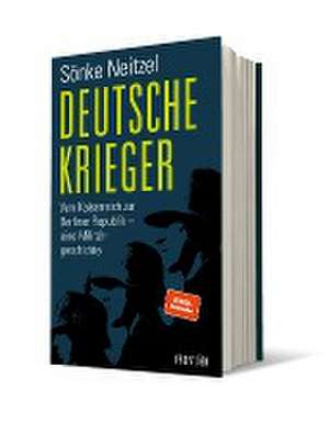 Deutsche Krieger de Sönke Neitzel