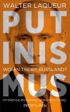 Putinismus de Walter Laqueur