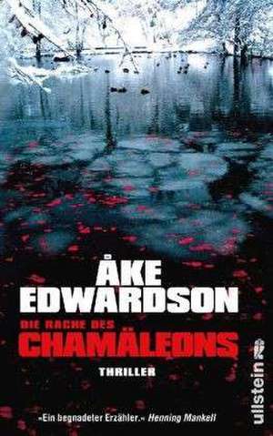 Die Rache des Chamäleons de Åke Edwardson