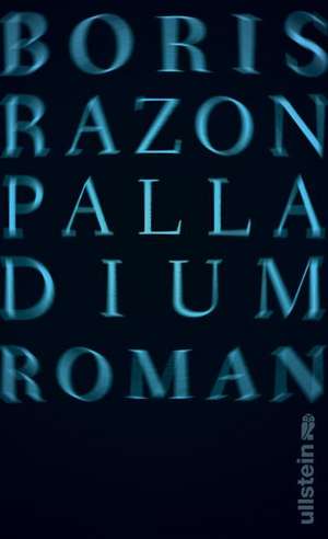 Palladium de Boris Razon