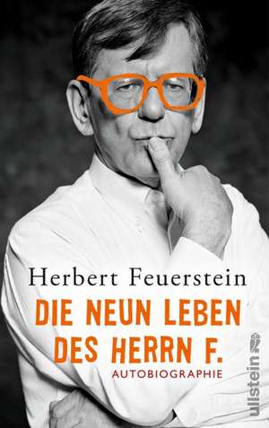 Die neun Leben des Herrn F. de Herbert Feuerstein