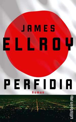 Perfidia de James Ellroy