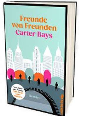 Freunde von Freunden de Carter Bays