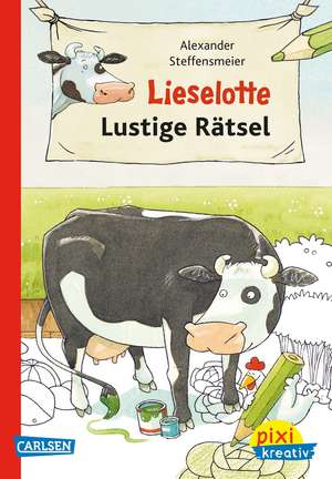 Pixi kreativ Nr. 74: VE 5 Lieselotte: Lustige Rätsel de Alexander Steffensmeier