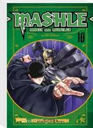 Mashle: Magic and Muscles 10 de Hajime Komoto