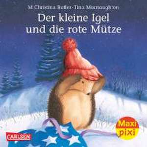 Maxi-Pixi Nr. 139: VE 5 Der kleine Igel und die rote Mütze de M.christina Butler