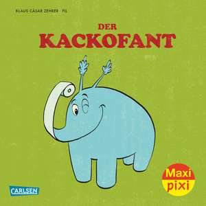 Maxi-Pixi Nr. 210: VE 5 Der Kackofant de Klaus Cäsar Zehrer