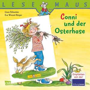 Conni und der Osterhase de Liane Schneider